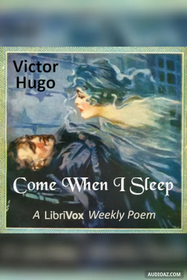 Come When I Sleep