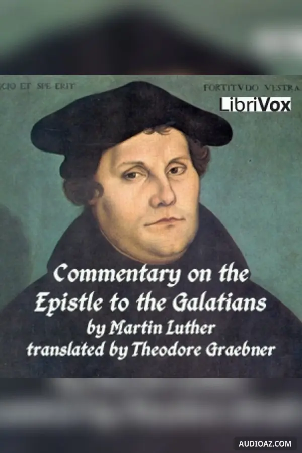 Commentary on St. Paul's Epistle to the Galatians