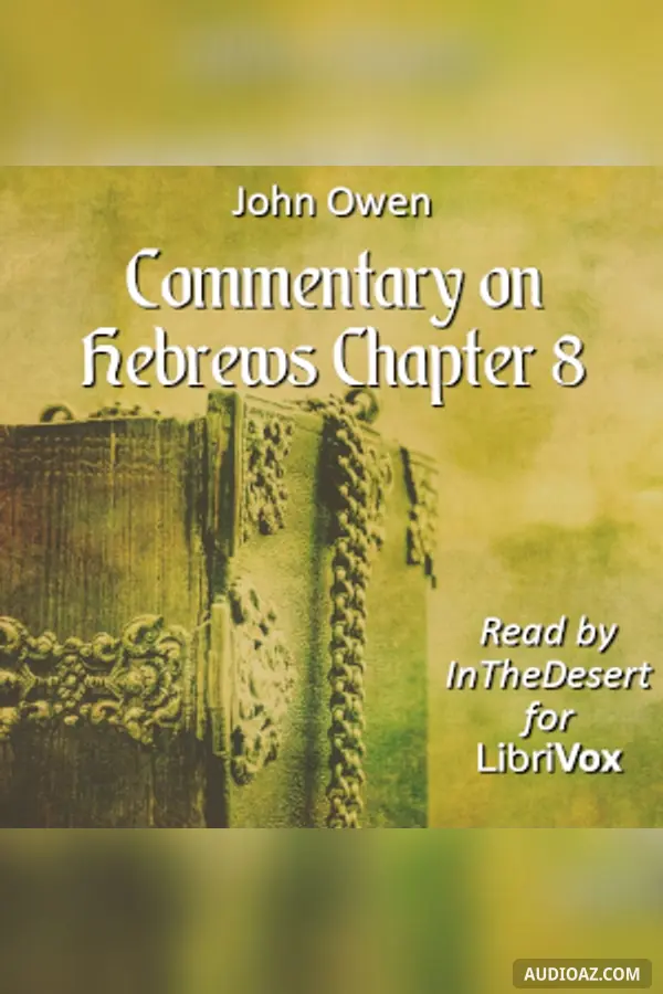 Commentary on Hebrews Chapter 8
