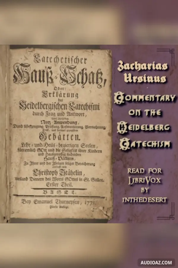 Commentary on the Heidelberg Catechism