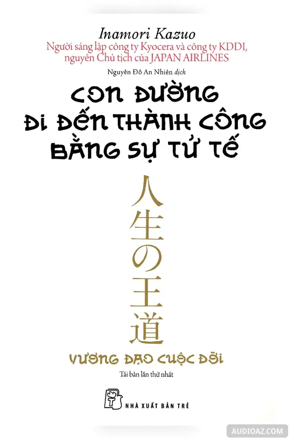 Con Đường Đi Đến Thành Công Bằng Sự Tử Tế