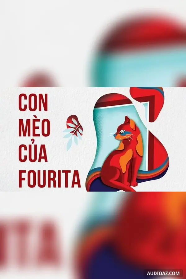 Con mèo của Fourita - Nguyễn Quang Sáng