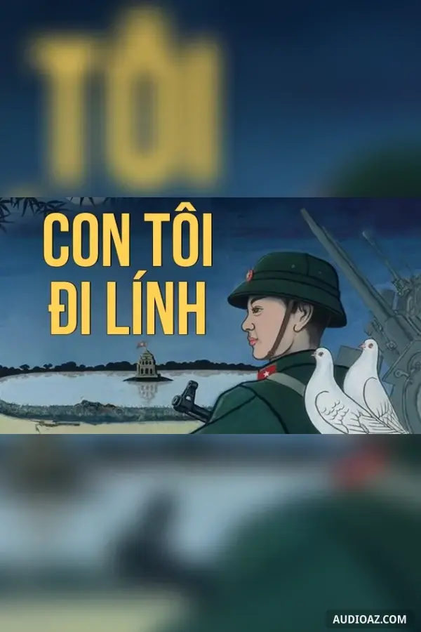 Con tôi đi lính - Chu Lai