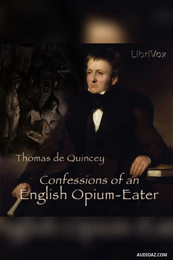 Confessions of an English Opium-Eater