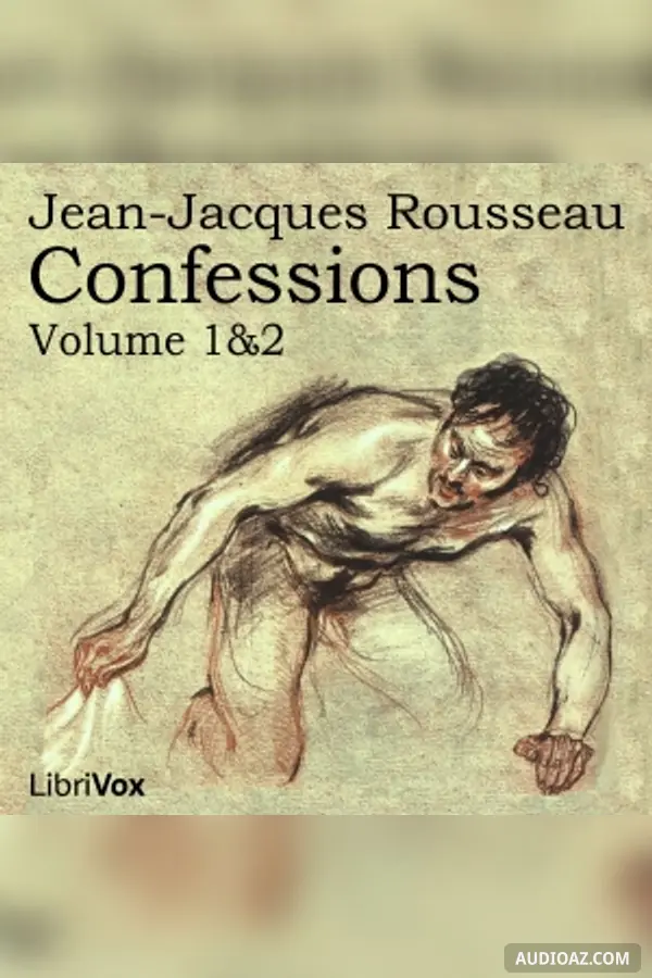 Confessions, volumes 1 and 2