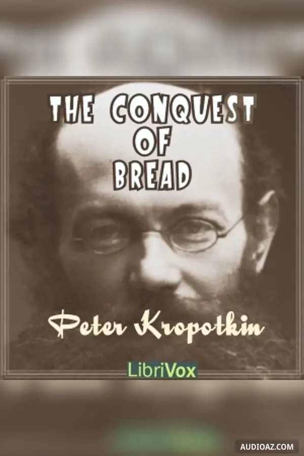 Conquest of Bread (version 2)