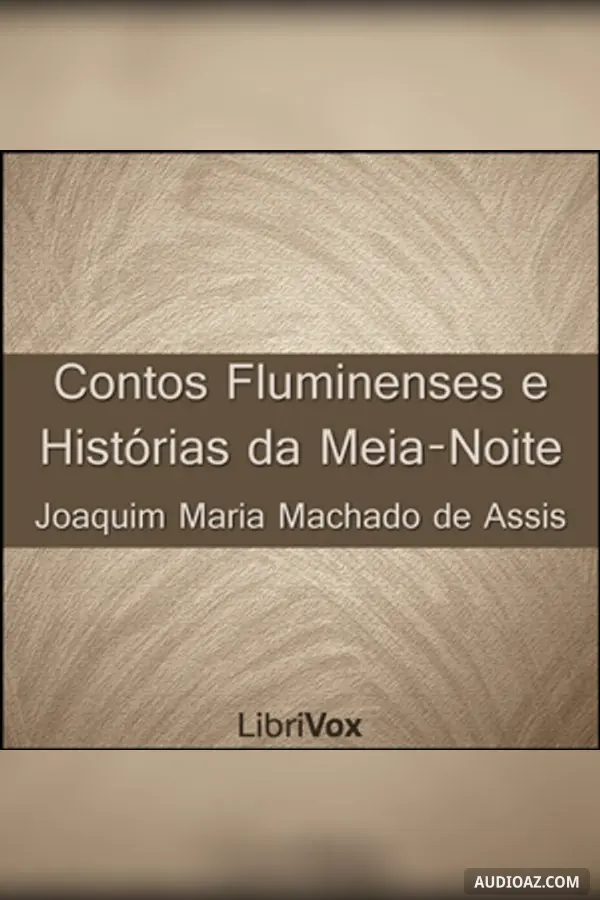 Contos Fluminenses e Histórias da Meia-Noite