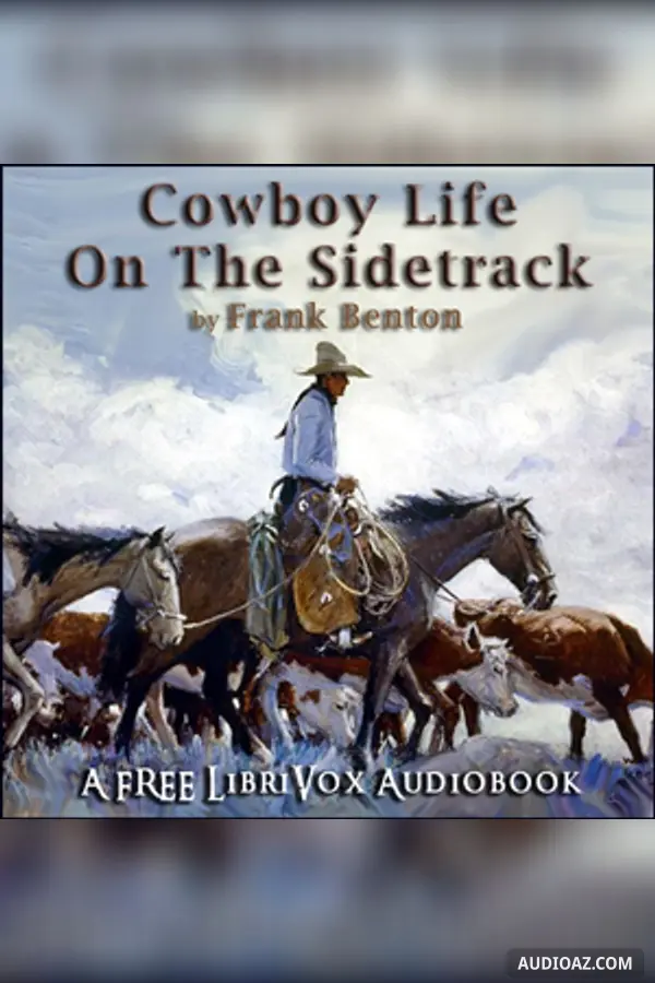 Cowboy Life on the Sidetrack