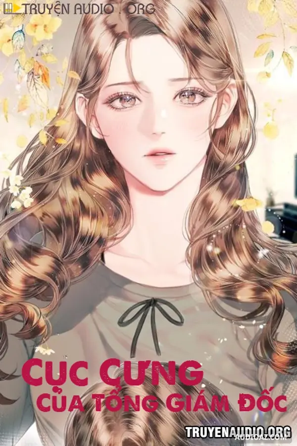 Cục Cưng Của Tổng Giám Đốc
