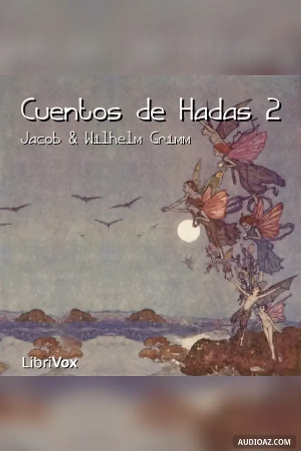 Cuentos de Hadas, Vol. 2