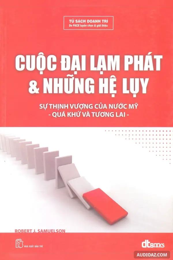 《Cuộc Đại Lạm Phát Và Những Hệ Lụy》 - 免费有声读物