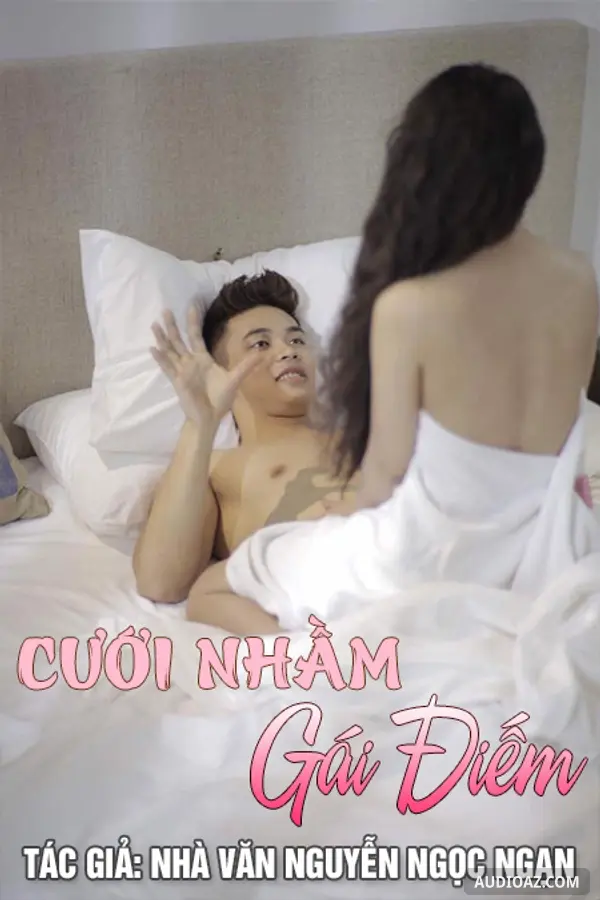 Cưới Nhầm Gái Điếm - Nguyễn Ngọc Ngạn