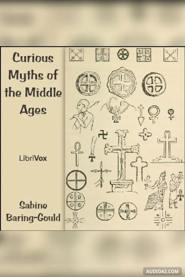 Curious Myths of the Middle Ages