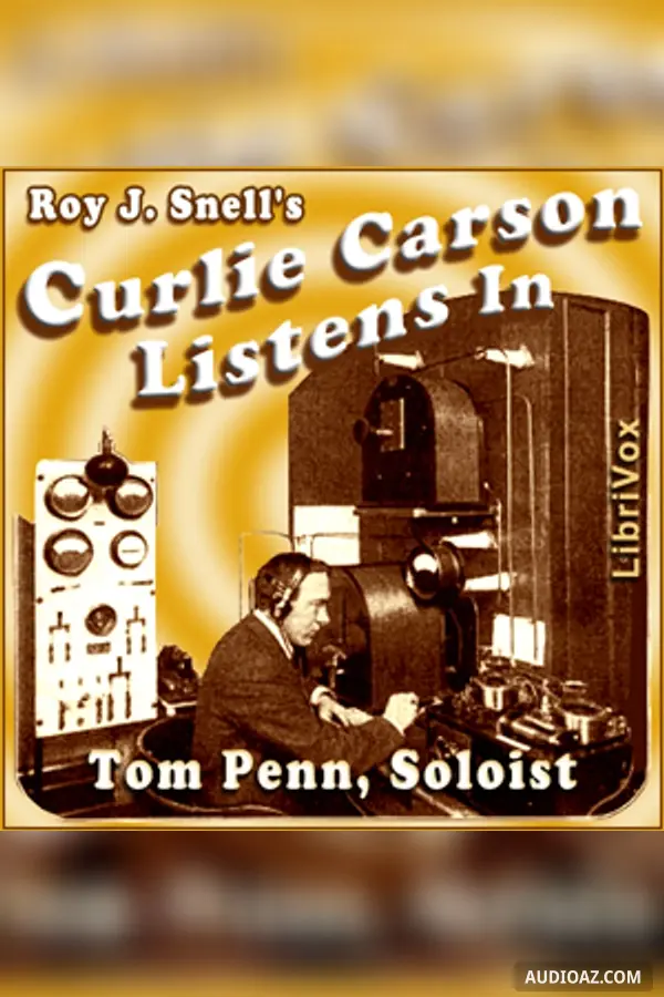 Curlie Carson Listens In