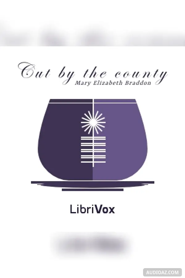 Cut by the County; or, Grace Darnel