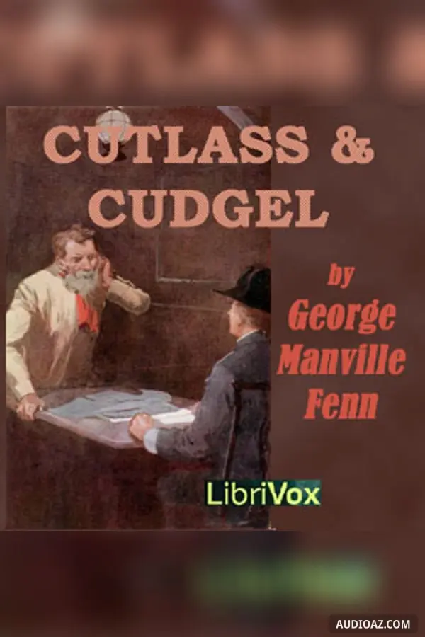 Cutlass and Cudgel