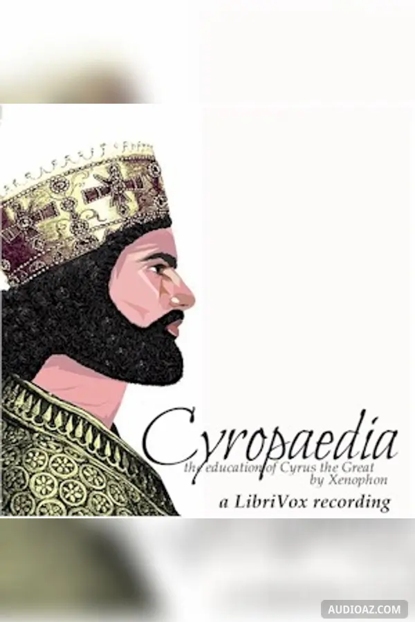 Cyropaedia: The Education of Cyrus