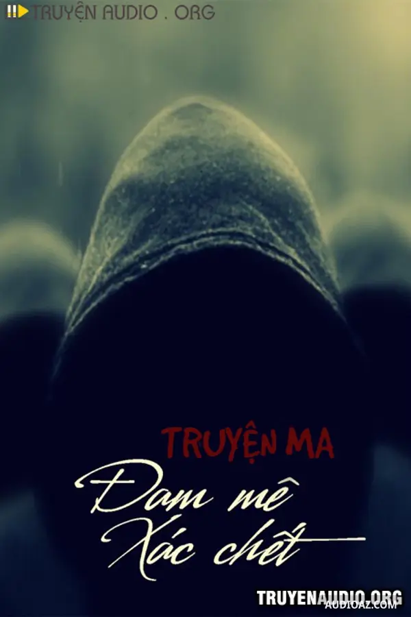 Đam Mê Xác Chết