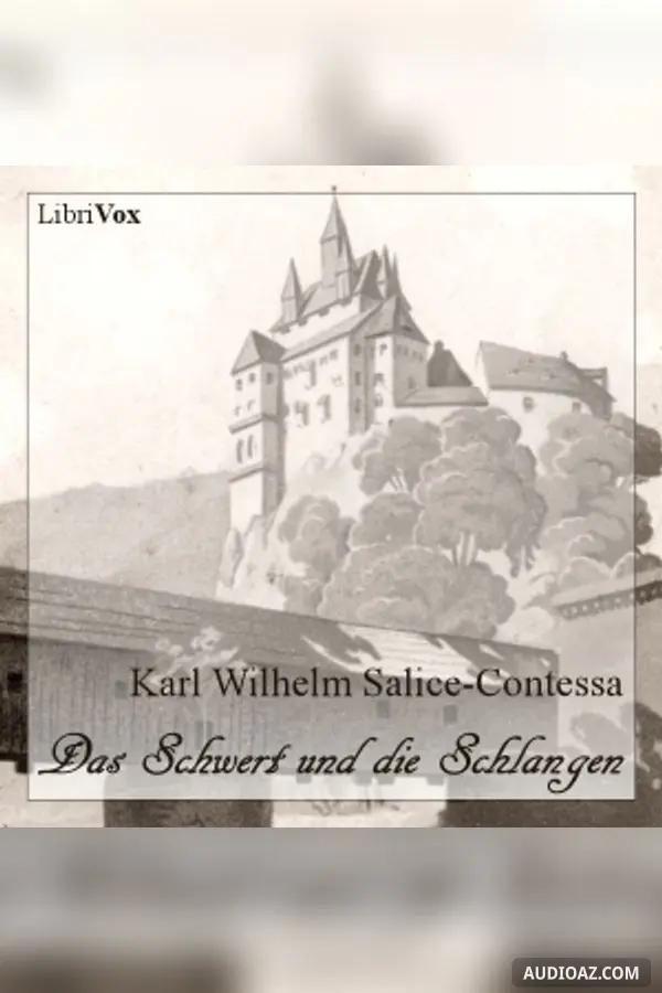 Schwert und die Schlangen