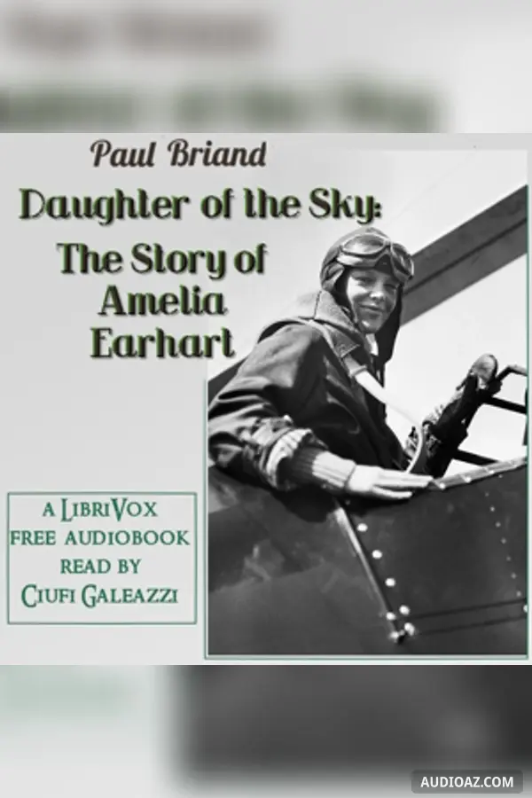 Daughter of the Sky: The Story of Amelia Earhart