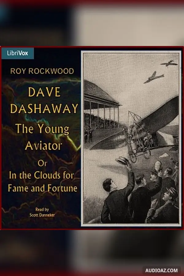 Dave Dashaway, the Young Aviator