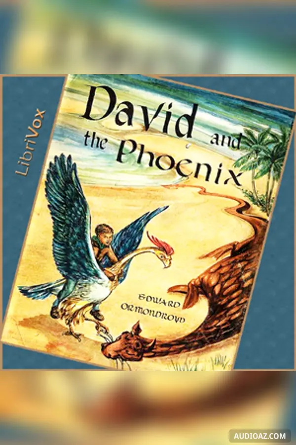 David and the Phoenix