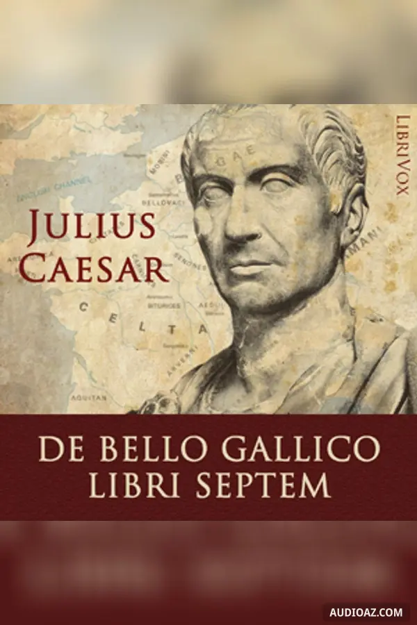 De Bello Gallico Libri Septem