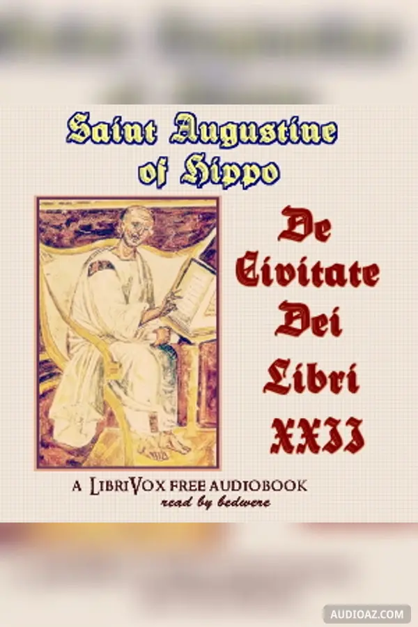 Civitate Dei Libri XXII