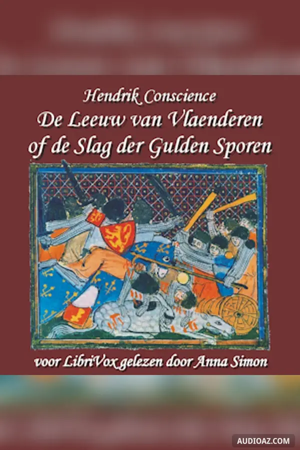 Leeuw van Vlaenderen of de Slag der Gulden Sporen
