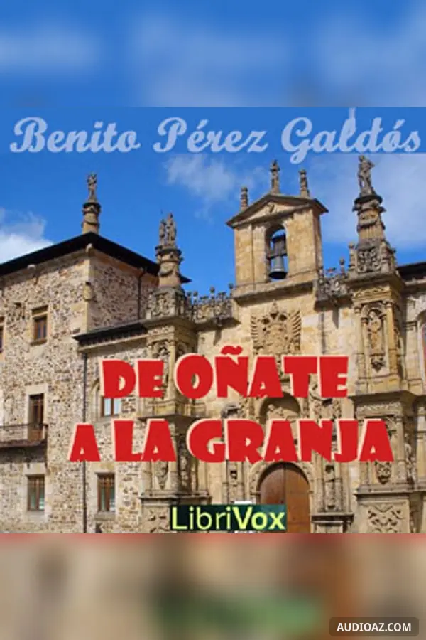 De Oñate a La Granja