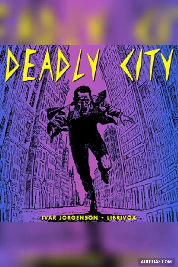 Deadly City
