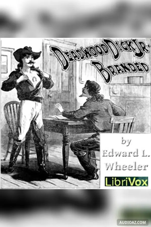 Deadwood Dick Jr.  Branded