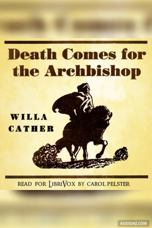 Death Comes for the Archbishop