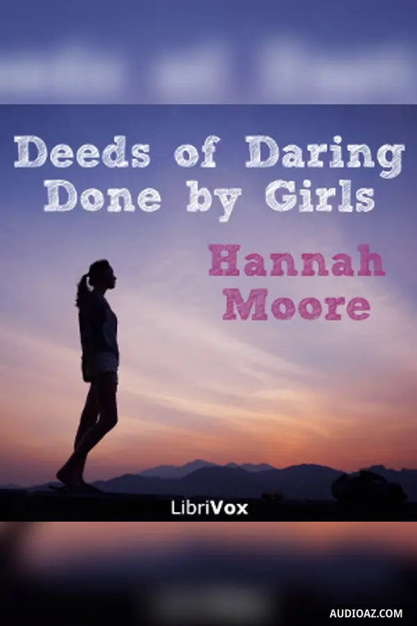 Deeds of Daring done by Girls