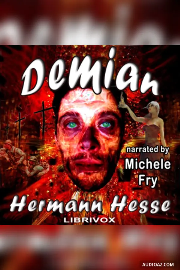 Demian, The Story of Emil Sinclair's Youth