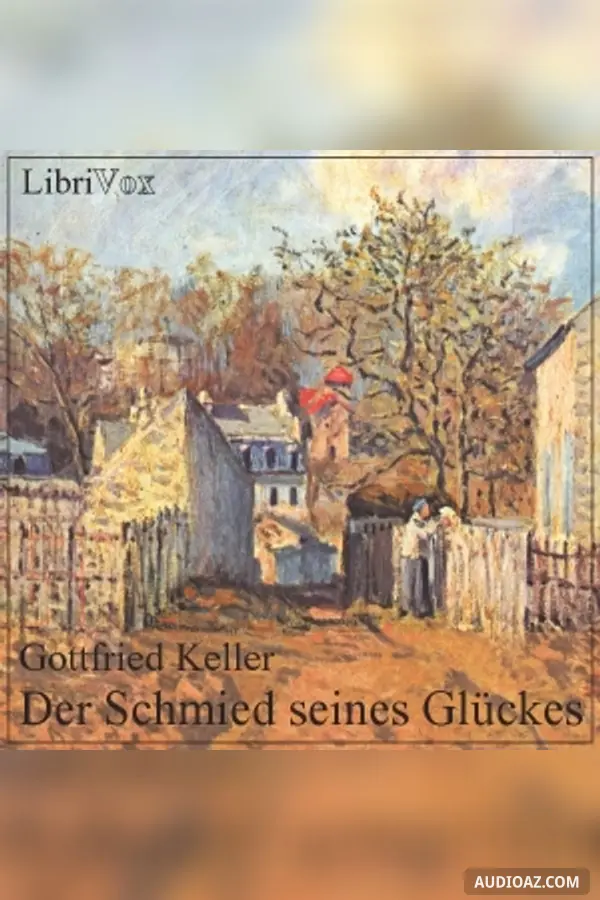 Schmied seines Glückes