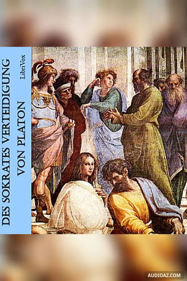 Sokrates Verteidigung (Apologie)
