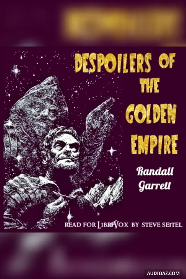 Despoilers of the Golden Empire