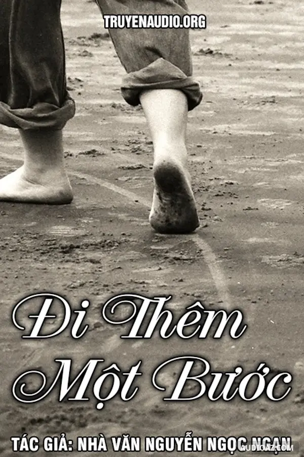 Đi Thêm Một Bước - Nguyễn Ngọc Ngạn