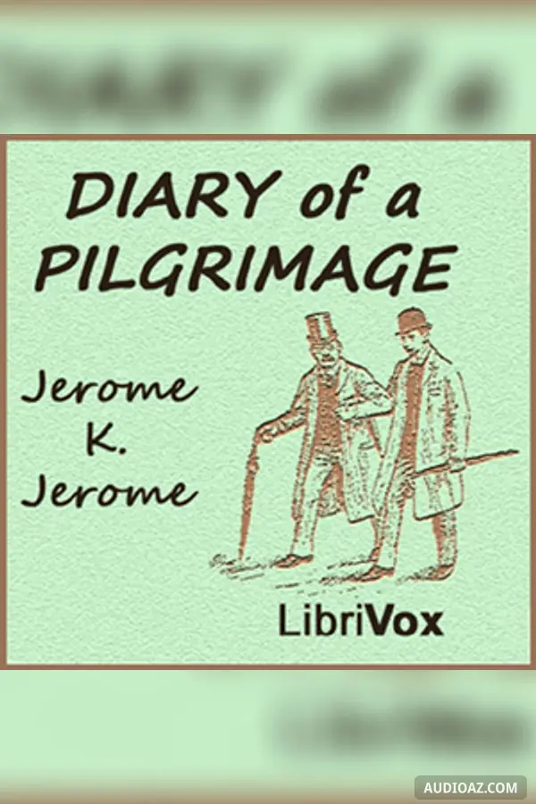 Diary of a Pilgrimage