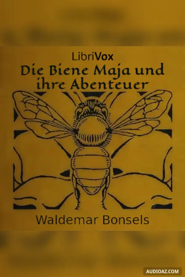 Biene Maja und ihre Abenteuer