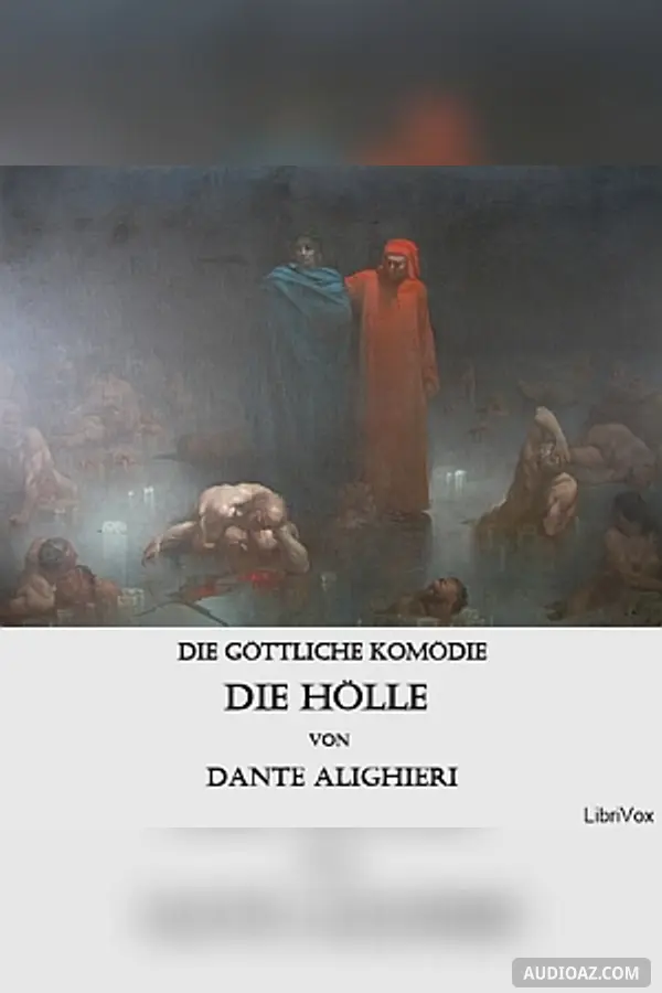 göttliche Komödie - Die Hölle
