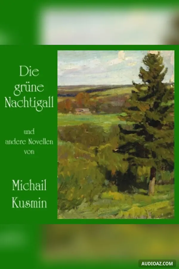 grüne Nachtigall und andere Novellen
