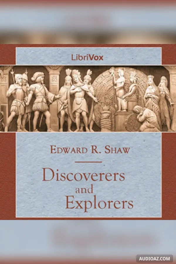 Discoverers and Explorers