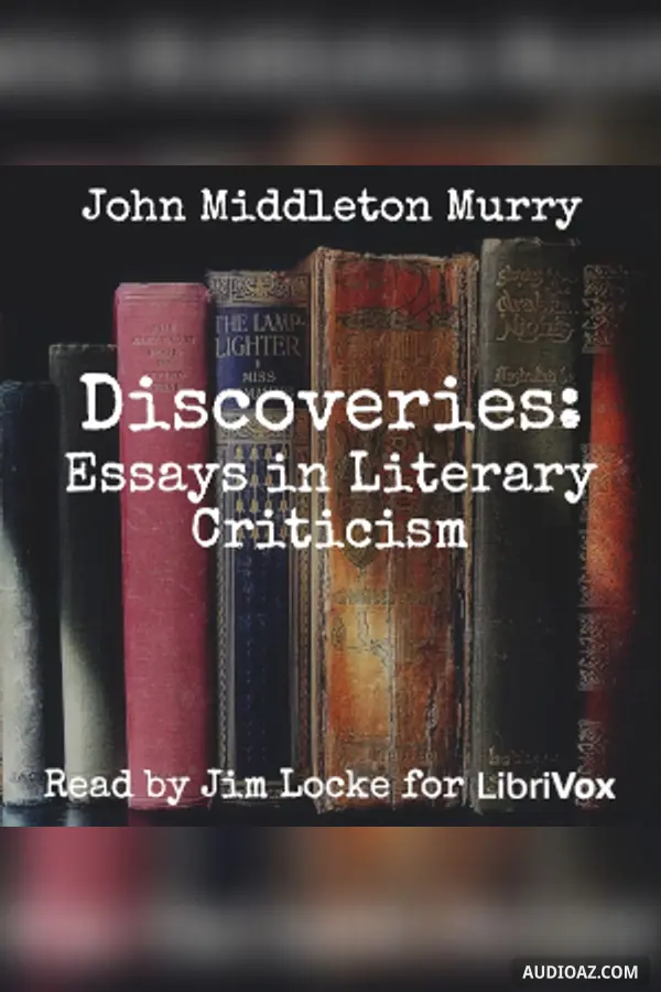 Discoveries: Essays in Literary Criticism