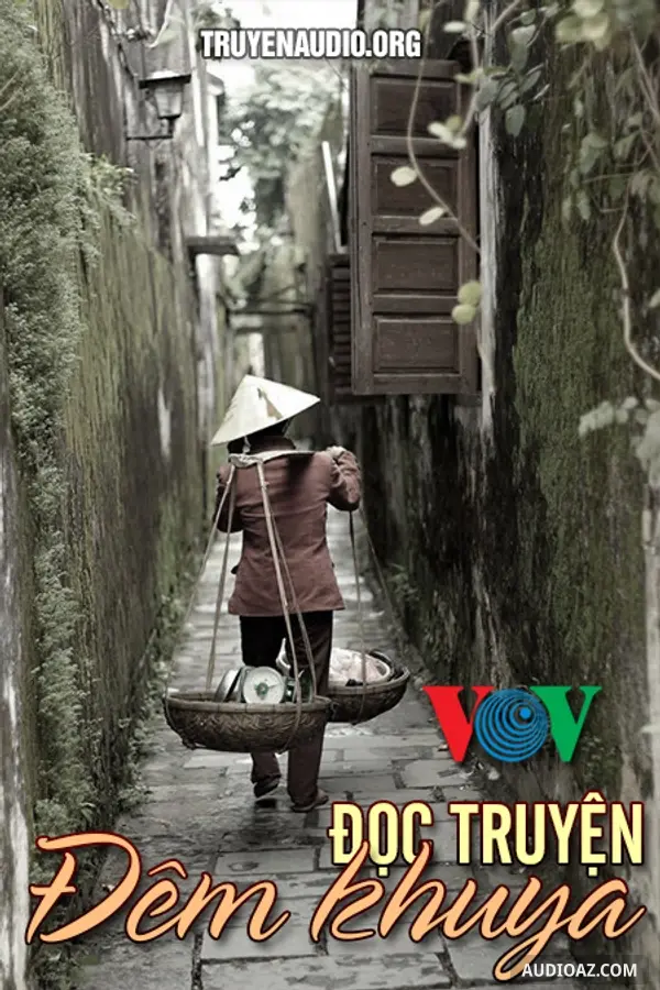 Đọc Truyện Đêm Khuya Vov (chọn Lọc - Phần 1)