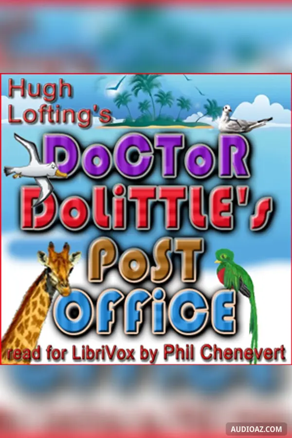 Doctor Dolittle's Post Office