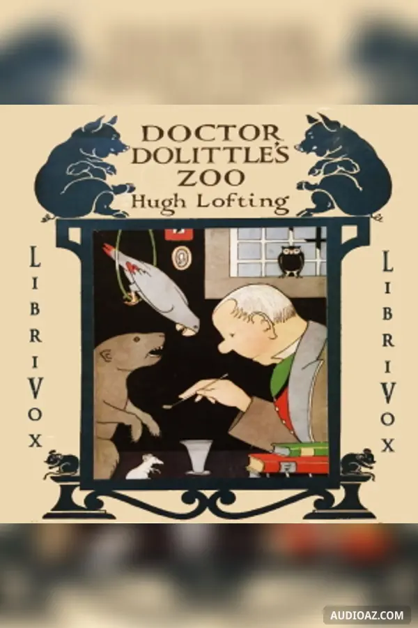 Doctor Dolittle's Zoo