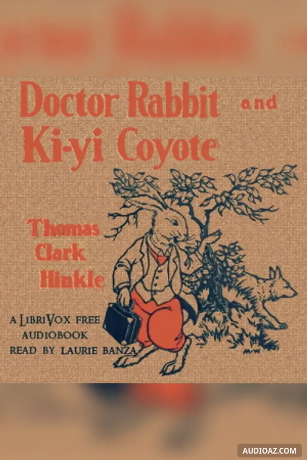 Doctor Rabbit  and  Ki-Yi Coyote