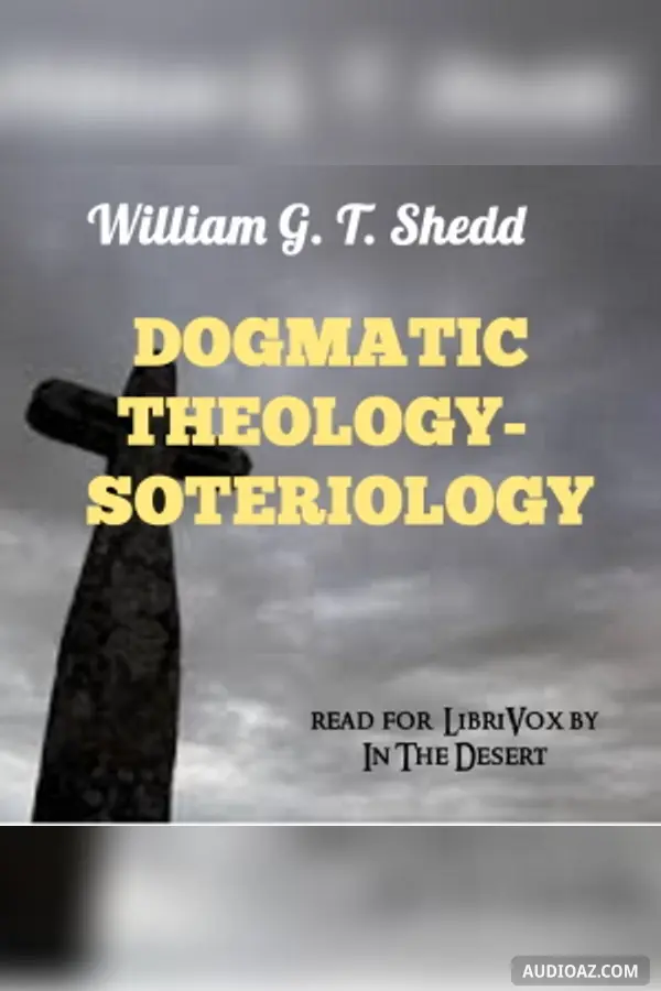 Dogmatic Theology - Soteriology